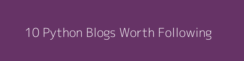 10-Python-Blogs-Worth-Following